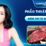 Cắt mí bao lâu thì ăn được thịt bò? - Chuyên gia nói