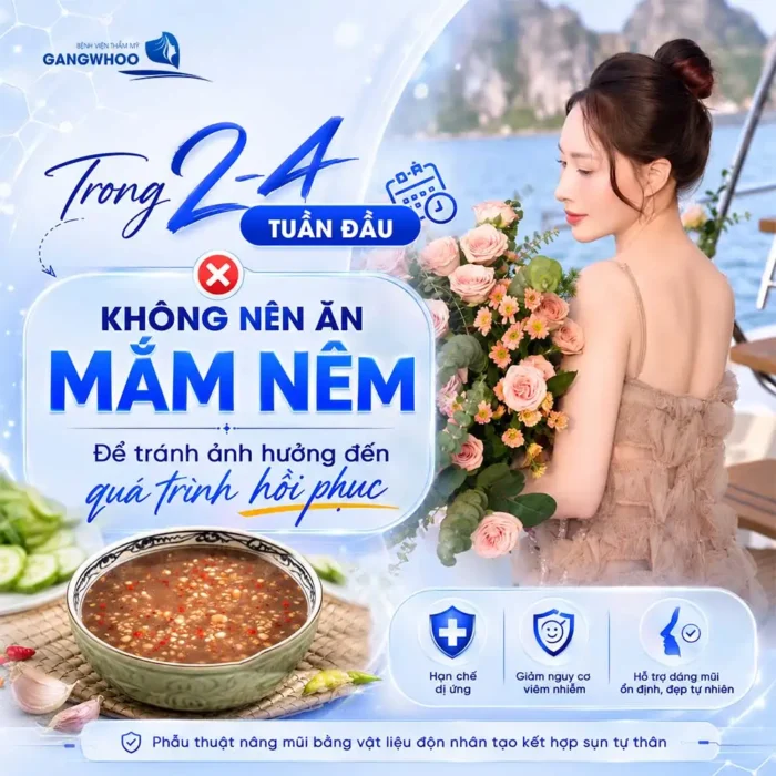 Nâng Mũi Ăn Mắm Nêm Được Không? Bác Sĩ Giải Đáp Góc Độ Chuyên Môn